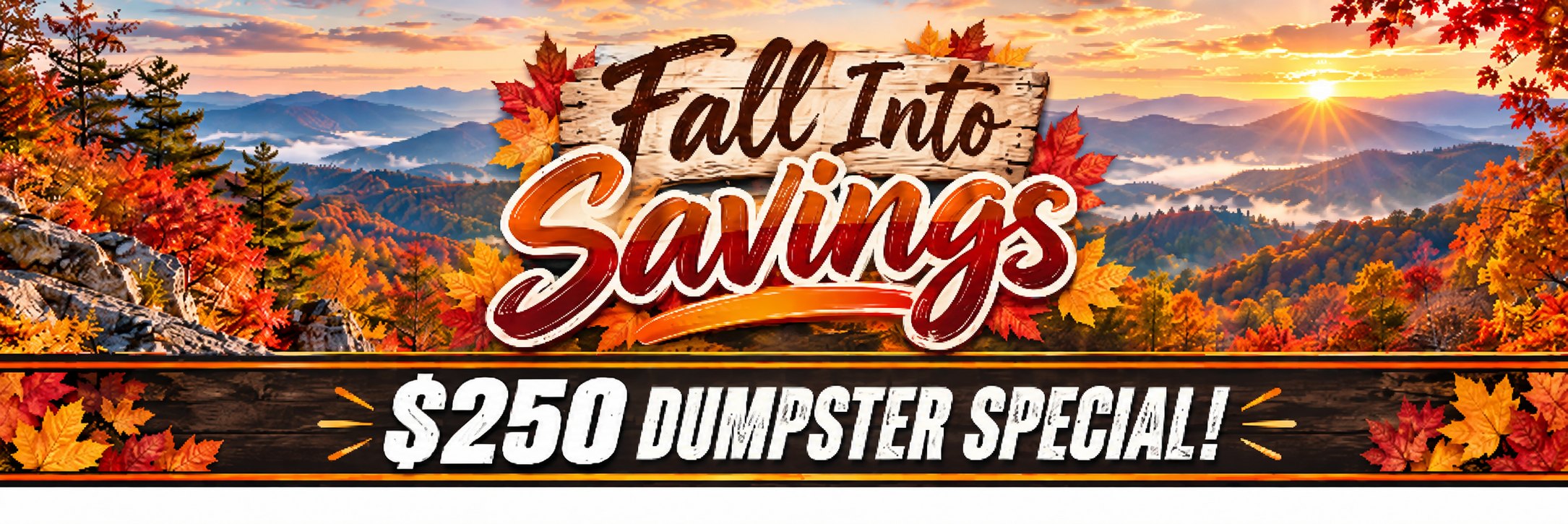 Fall Into Savings - 250 dollar dumpster rental special from All-In Dumpster Rentals